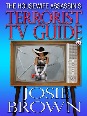 The Housewife Assassin's Terrorist TV Guide - ebook